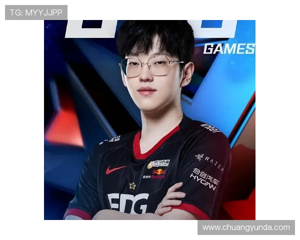 EDG战队转型之路解析：从传统强队到新兴战术先锋的蜕变